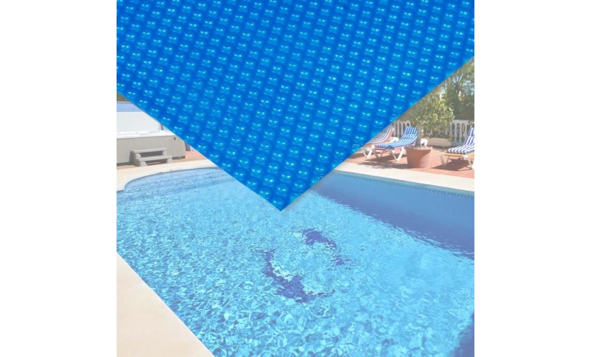 bâche solaire à bulles pour piscine 4x6m bleue protection couverture chauffage de piscine   60248